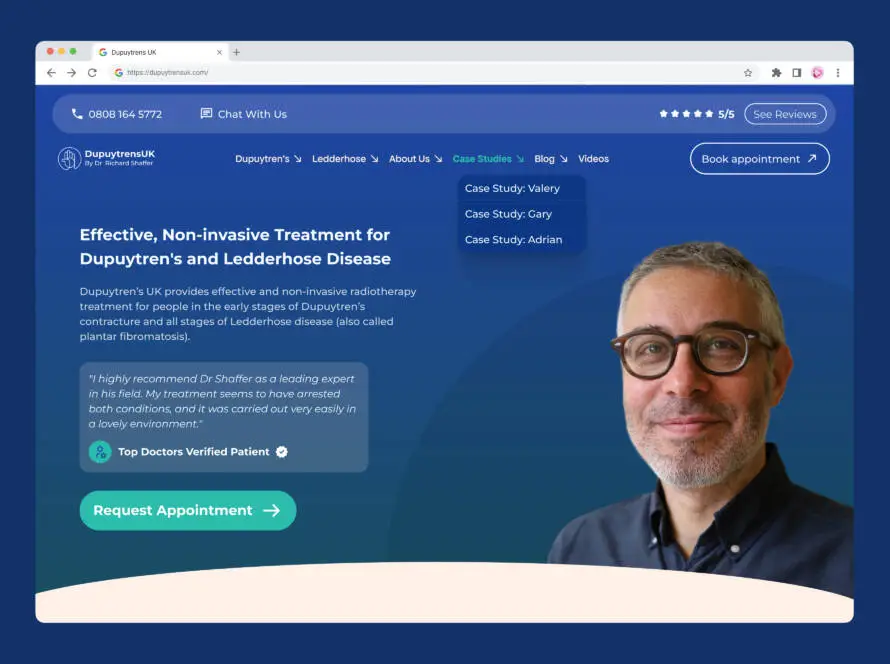 Screenshot of a medical website for Dupuytren’s and Ledderhose disease treatment, designed by a healthcare digital marketing agency. The header is blue with navigation links, contact info, and a Request Appointment button. A smiling man is on the right.