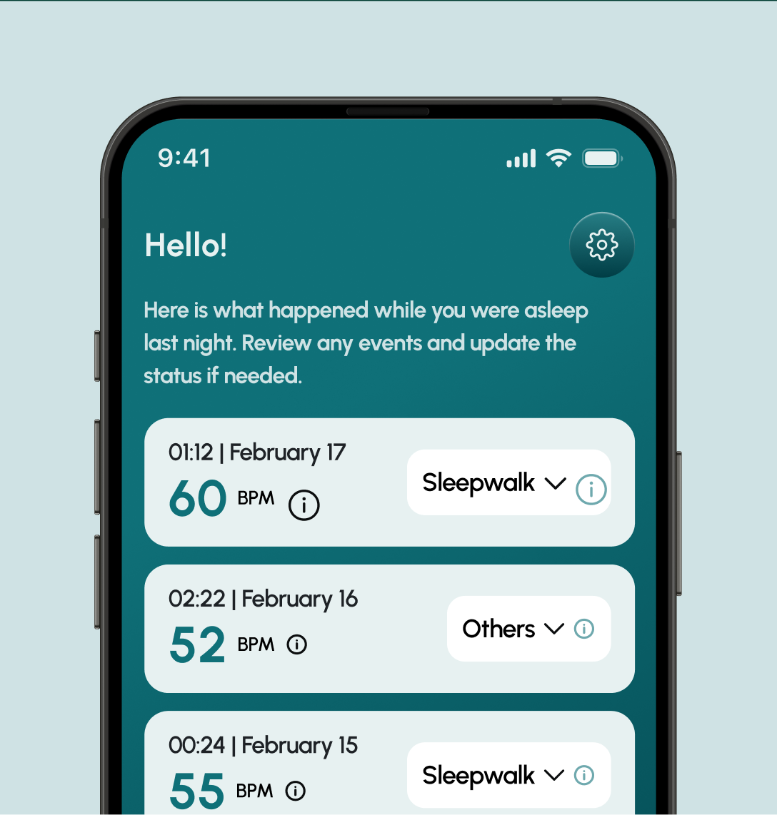 A smartphone screen displays a sleep tracking app. It greets the user and lists case studies by date and time, showing heart rates in BPM, event types (e.g., Sleepwalk, Others), and an icon for settings on a teal background.